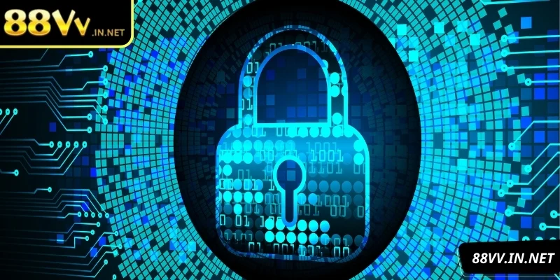 Tìm hiểu sơ lược về chính sách bảo mật 88VV